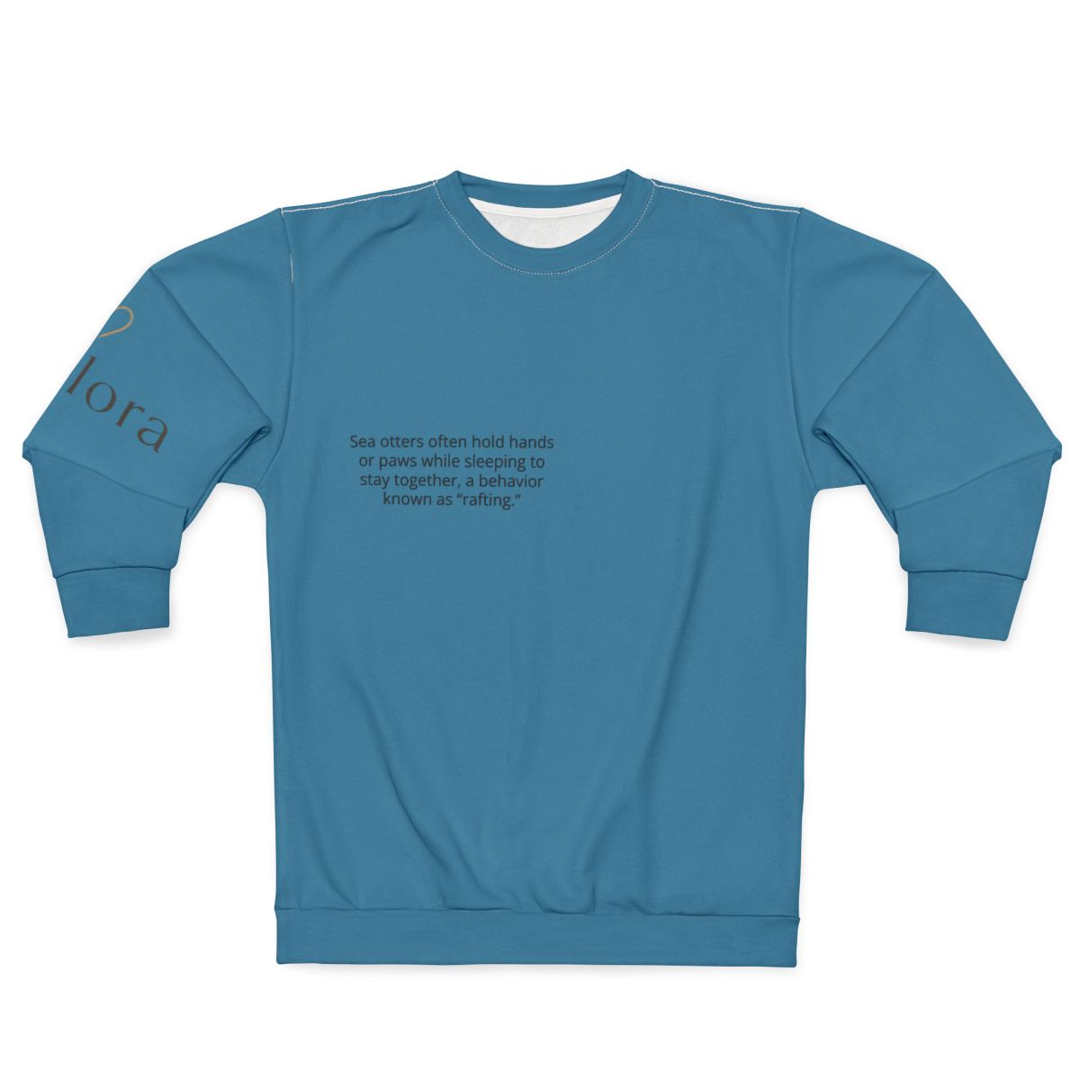 Otter Heart Sweatshirt — "If we were otters, I'd hold your hand while we slept" Cozy Animal Lover Crewneck